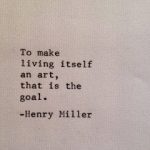 Хенри Милър: 13 вдъхновяващи цитата